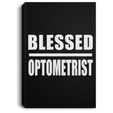 Blessed Optometrist - Canvas Portrait