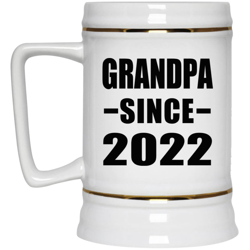 Grandpa Since 2022 - Beer Stein