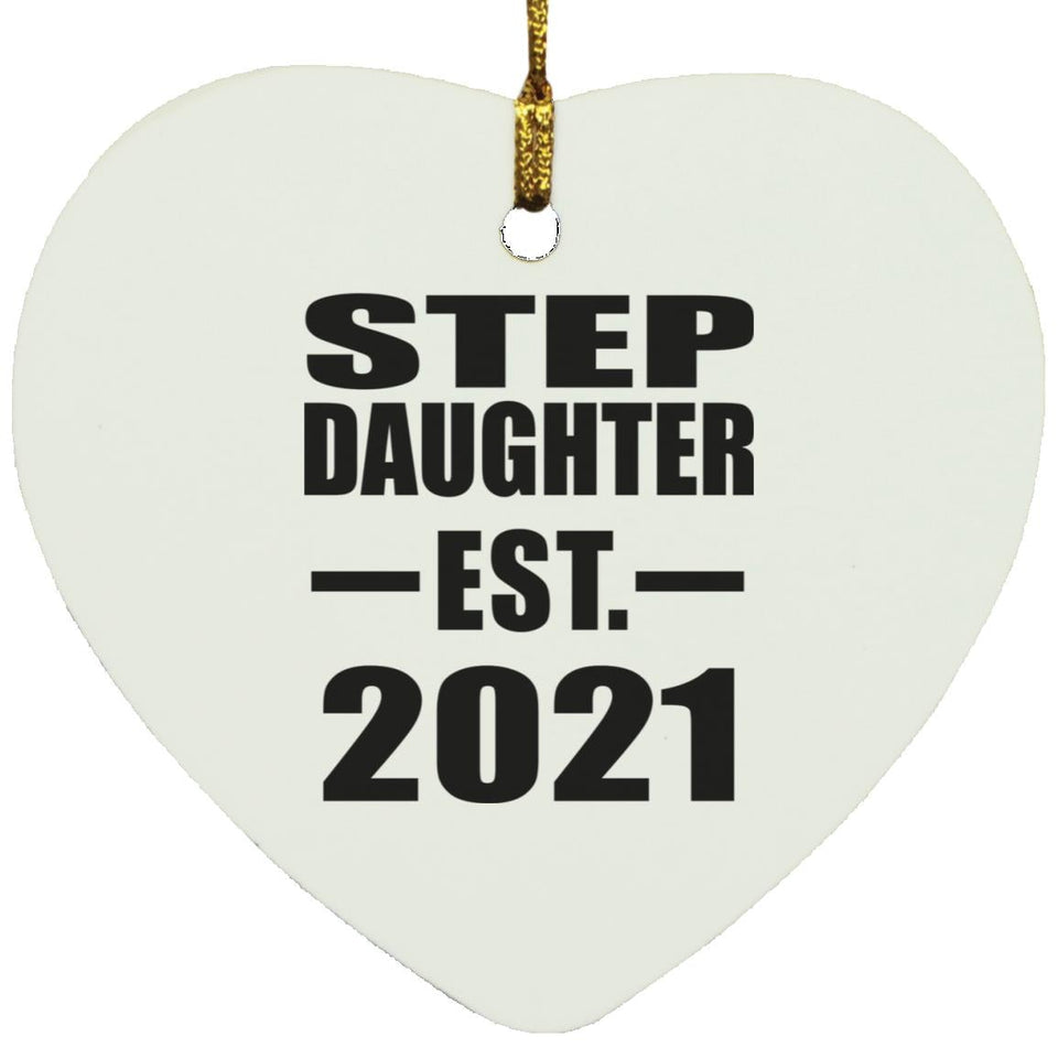Step Daughter Established EST. 2021 - Heart Ornament