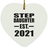 Step Daughter Established EST. 2021 - Heart Ornament
