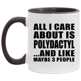 All I Care About Is Polydactyl - 11oz Accent Mug Black