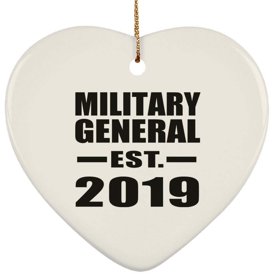 Military General Established EST. 2019 - Heart Ornament