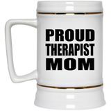 Proud Therapist Mom - Beer Stein