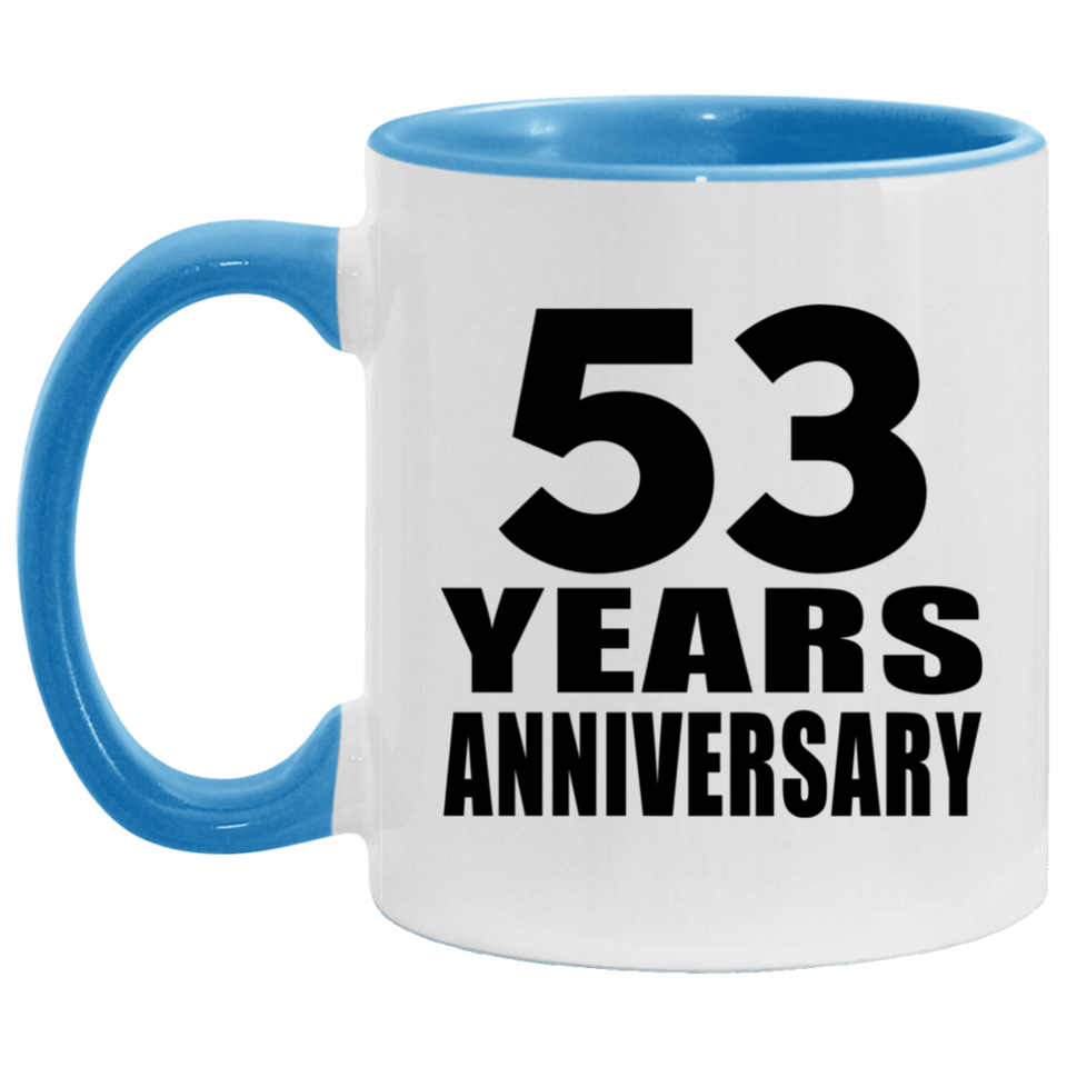 53rd Anniversary 53 Years - 11oz Accent Mug Blue