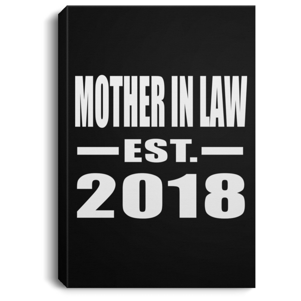 Mother In Law Established EST. 2018 - Canvas Portrait