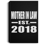 Mother In Law Established EST. 2018 - Canvas Portrait