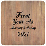 First Year As Mommy & Daddy 2021 - Drink Coaster C