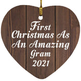 First Christmas As An Amazing Gram 2021 - Heart Ornament D
