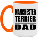 Manchester Terrier Dad - 15oz Accent Mug Orange