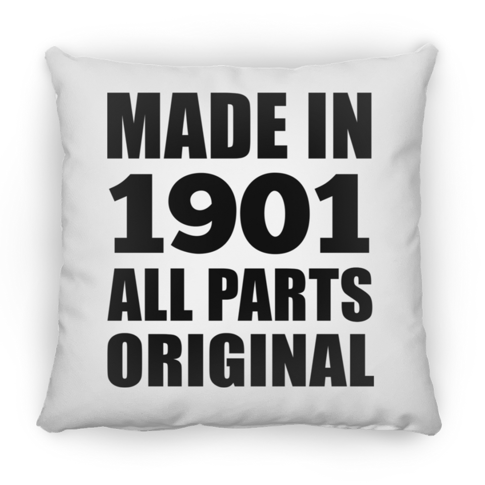 123rd Birthday Made in 1901 All Parts Original - Throw Pillow