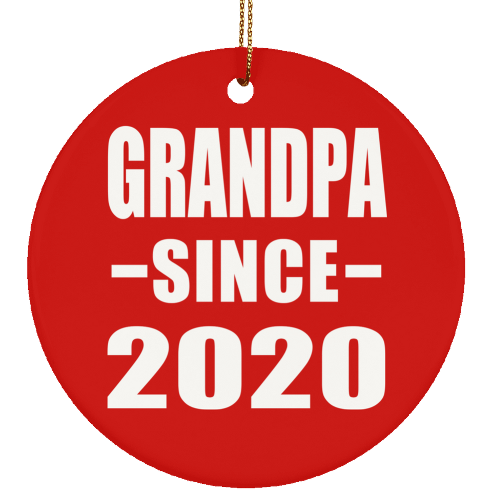 Grandpa Since 2020 - Circle Ornament
