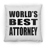 World's Best Attorney - Throw Pillow