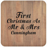 First Christmas As Mr & Mrs Cunningham - Drink Coaster C