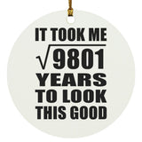 99th Birthday Took Square Root of 9801 Years To Look Good - Circle Ornament