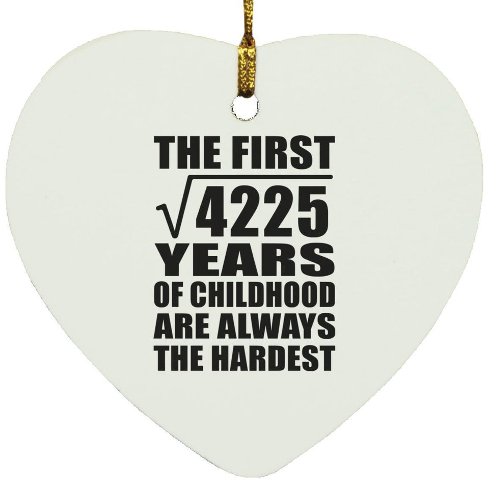 65th Birthday Square Root of 4225 Years of Childhood - Heart Ornament