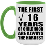 4th Birthday Square Root of 16 Years of Childhood - 15oz Accent Mug Green