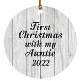 First Christmas With My Auntie 2022 - Circle Ornament F