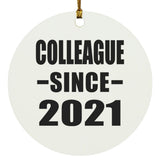 Colleague Since 2021 - Circle Ornament