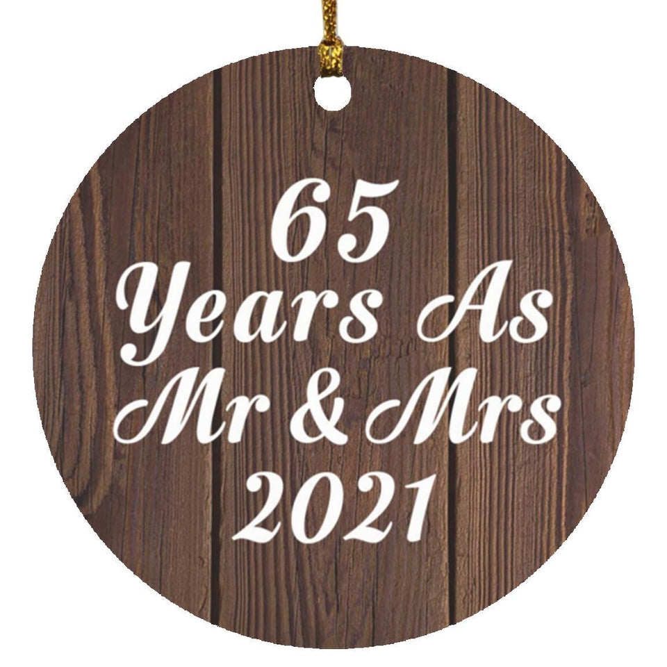65th Anniversary 65 Years As Mr & Mrs 2021 - Circle Ornament D