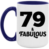 79th Birthday 79 & Fabulous - 15oz Accent Mug Purple