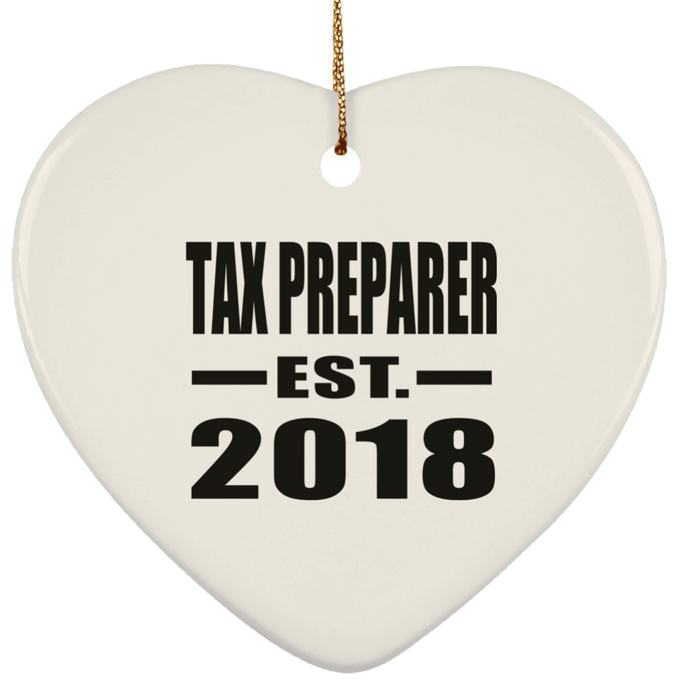 Tax Preparer Established EST. 2018 - Heart Ornament
