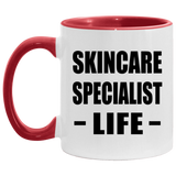 Skincare Specialist Life - 11oz Accent Mug Red