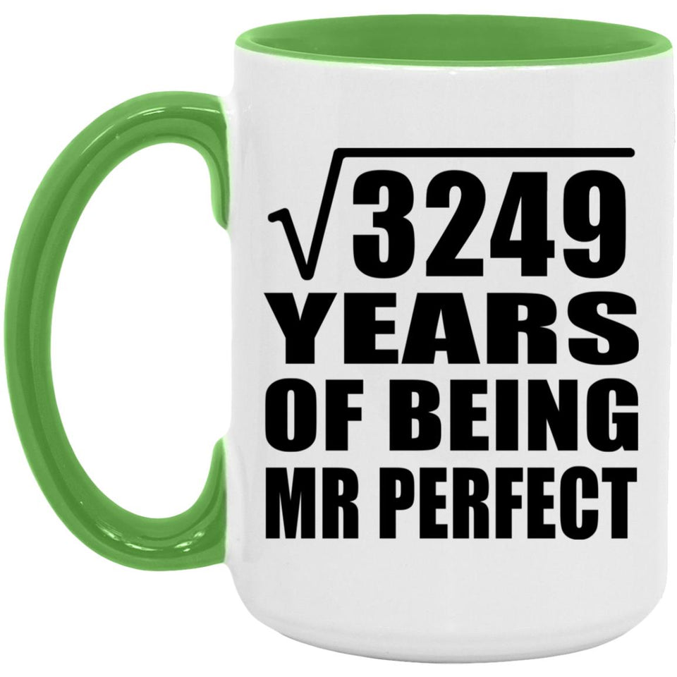 57th Anniversary Square Root of 3249 Years of Mr Perfect - 15oz Accent Mug Green