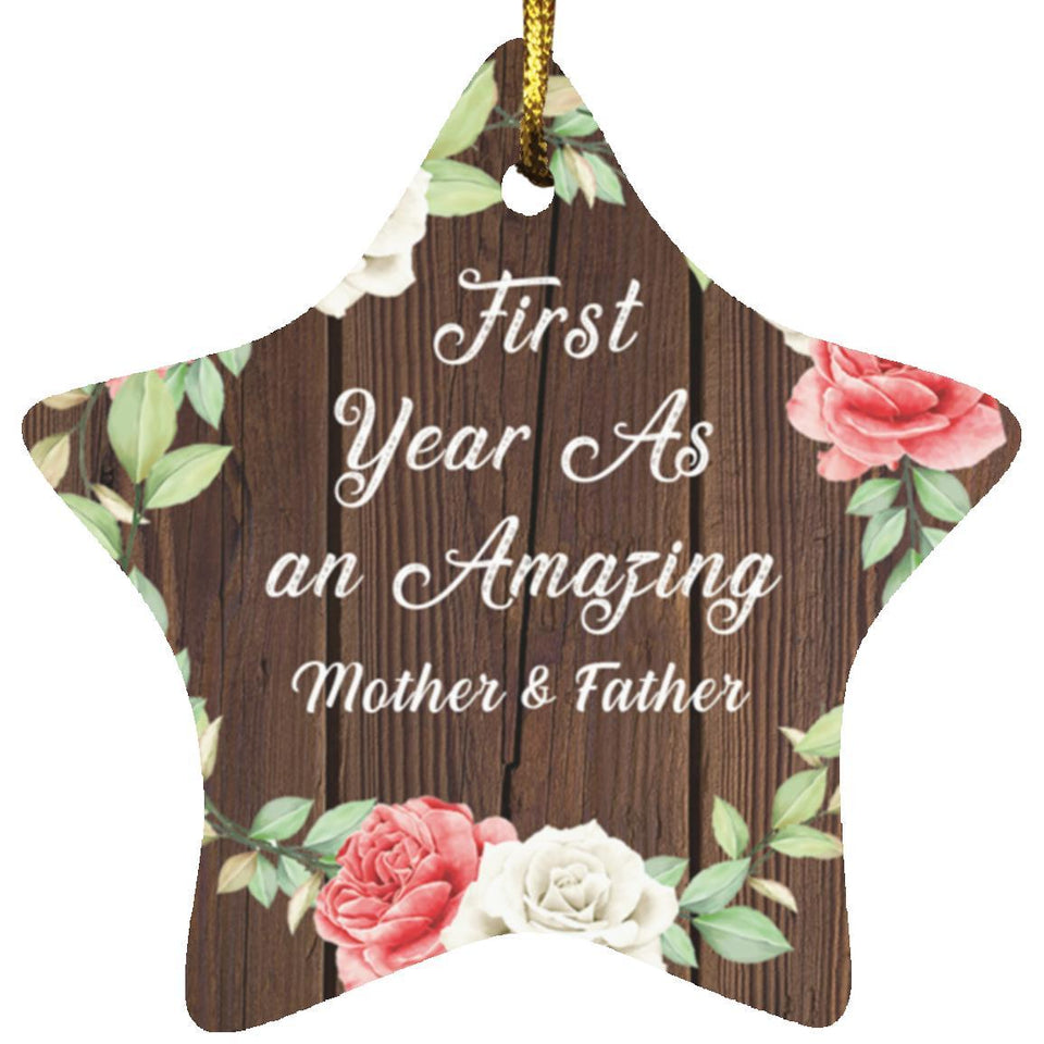 First Year As An Amazing Mother & Father - Star Ornament A