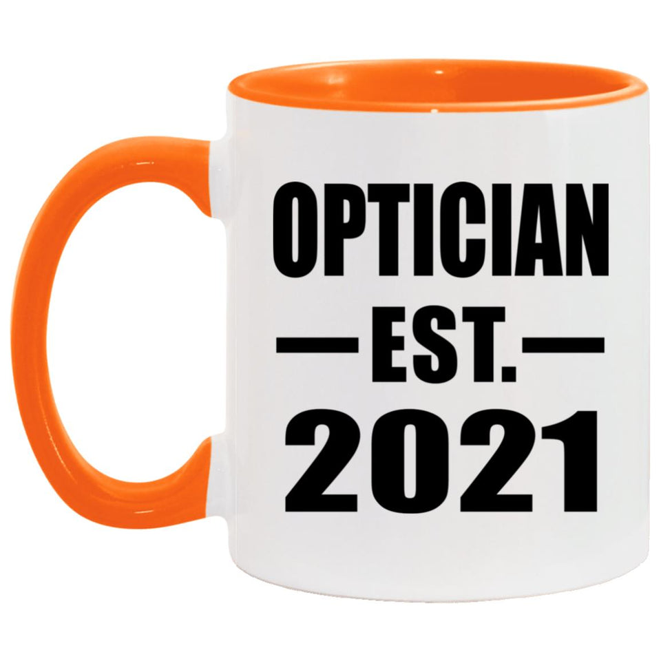 Optician Established EST. 2021 - 11oz Accent Mug Orange