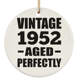 72nd Birthday Vintage 1952 Aged Perfectly - Circle Ornament