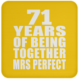 71st Anniversary 71 Years Of Being Mrs Perfect - Drink Coaster