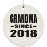 Grandma Since 2018 - Circle Ornament