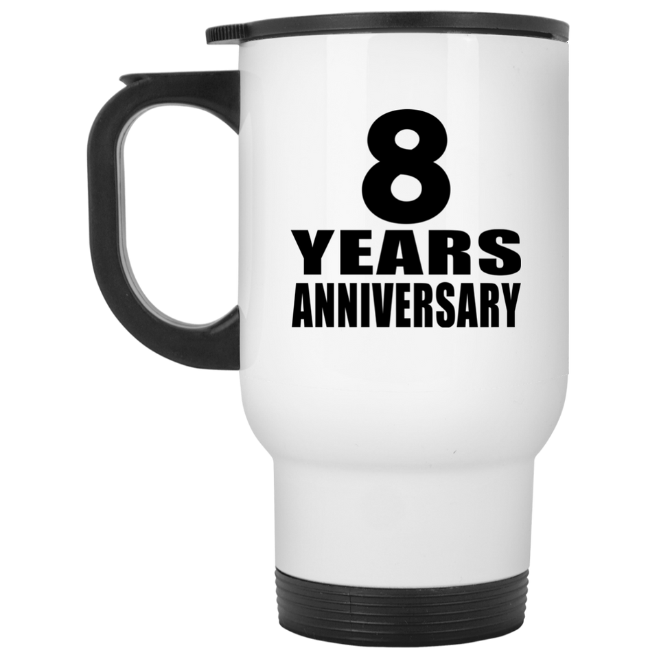 8th Anniversary 8 Years - White Travel Mug