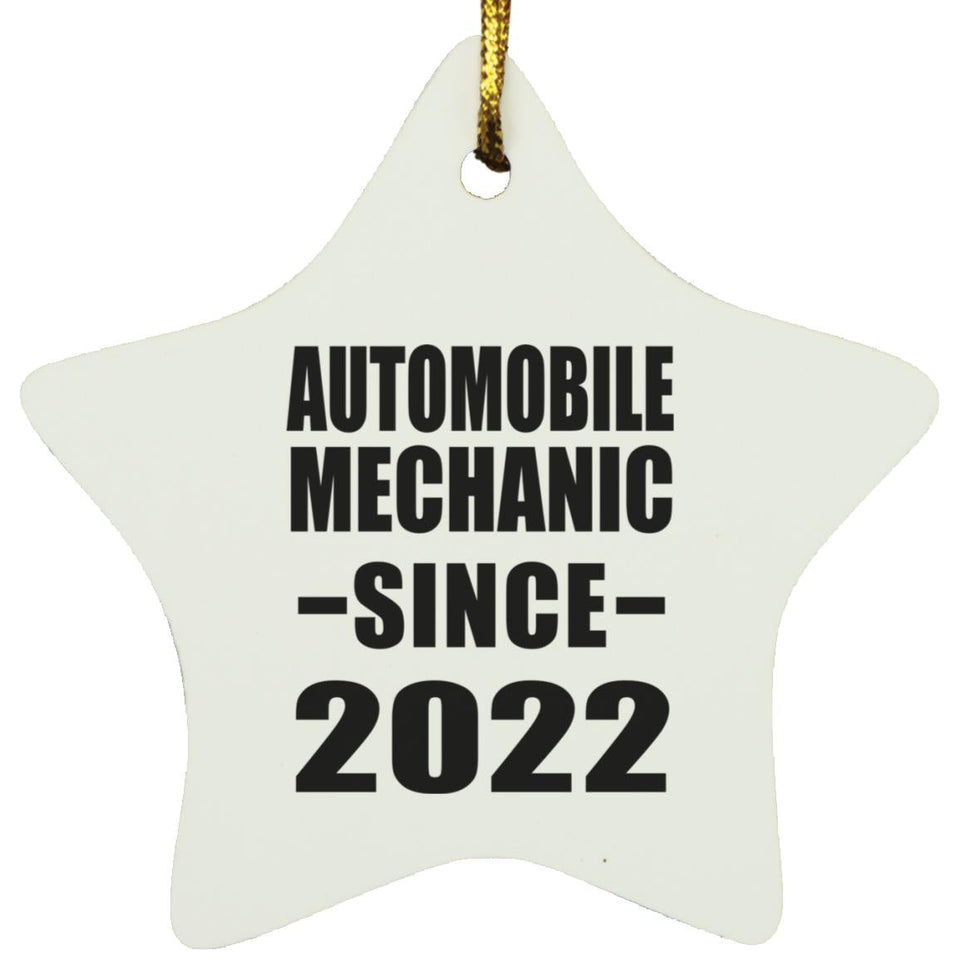 Automobile Mechanic Since 2022 - Star Ornament