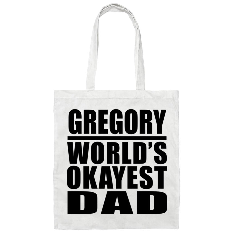 Gregory World's Okayest Dad - Tote Bag White
