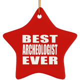 Best Archeologist Ever - Star Ornament