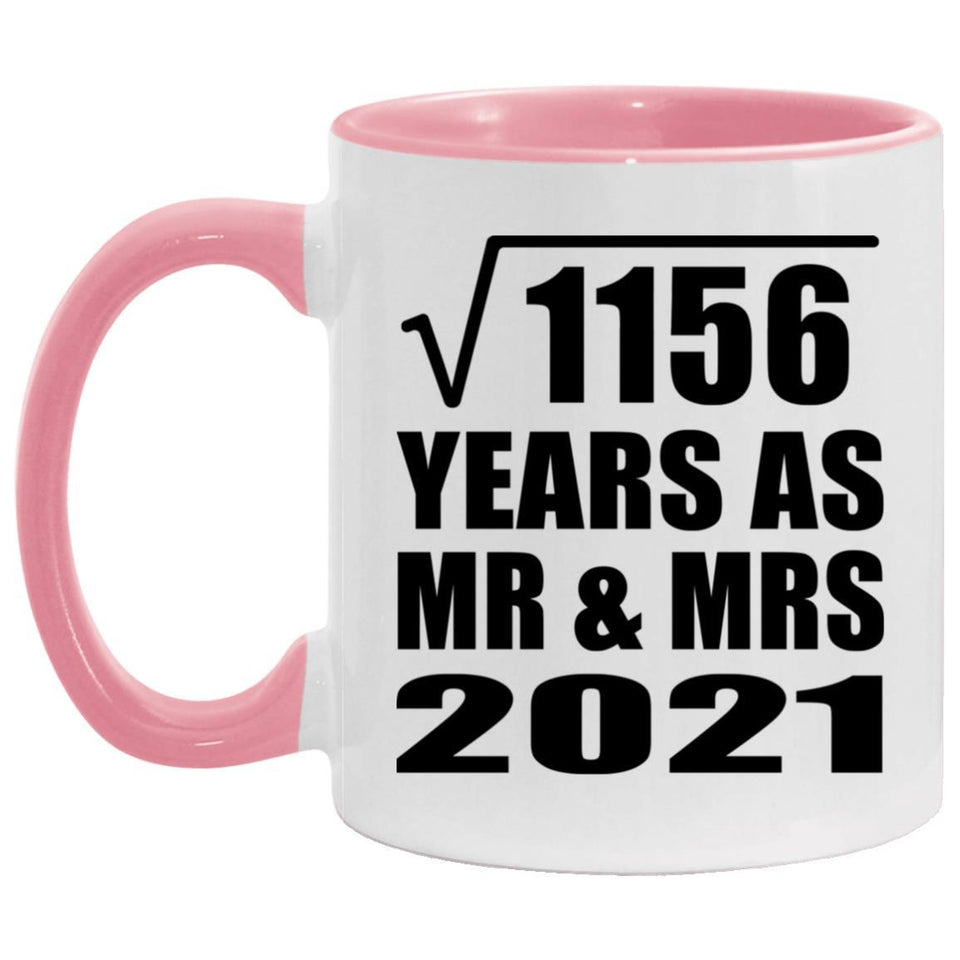 34th Anniversary Square Root of 1156 Years As Mr & Mrs 2021 - 11oz Accent Mug Pink