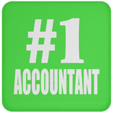 Number One #1 Accountant - Drink Coaster