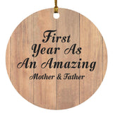 First Year As An Amazing Mother & Father - Circle Ornament C
