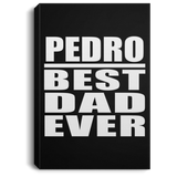 Pedro Best Dad Ever - Canvas Portrait