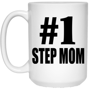 Number One #1 Step Mom - 15 Oz Coffee Mug