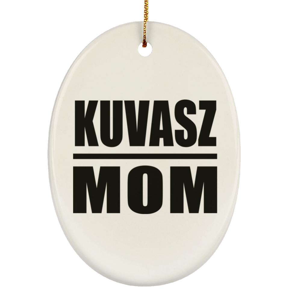 Kuvasz Mom - Oval Ornament