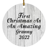 First Christmas As An Amazing Granny 2022 - Circle Ornament F