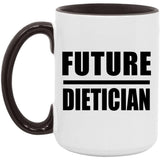 Future Dietician - 15oz Accent Mug Black