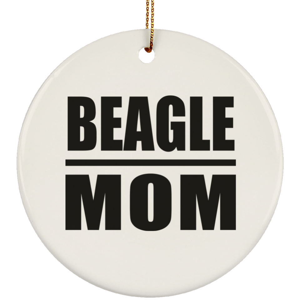 Beagle Mom - Circle Ornament