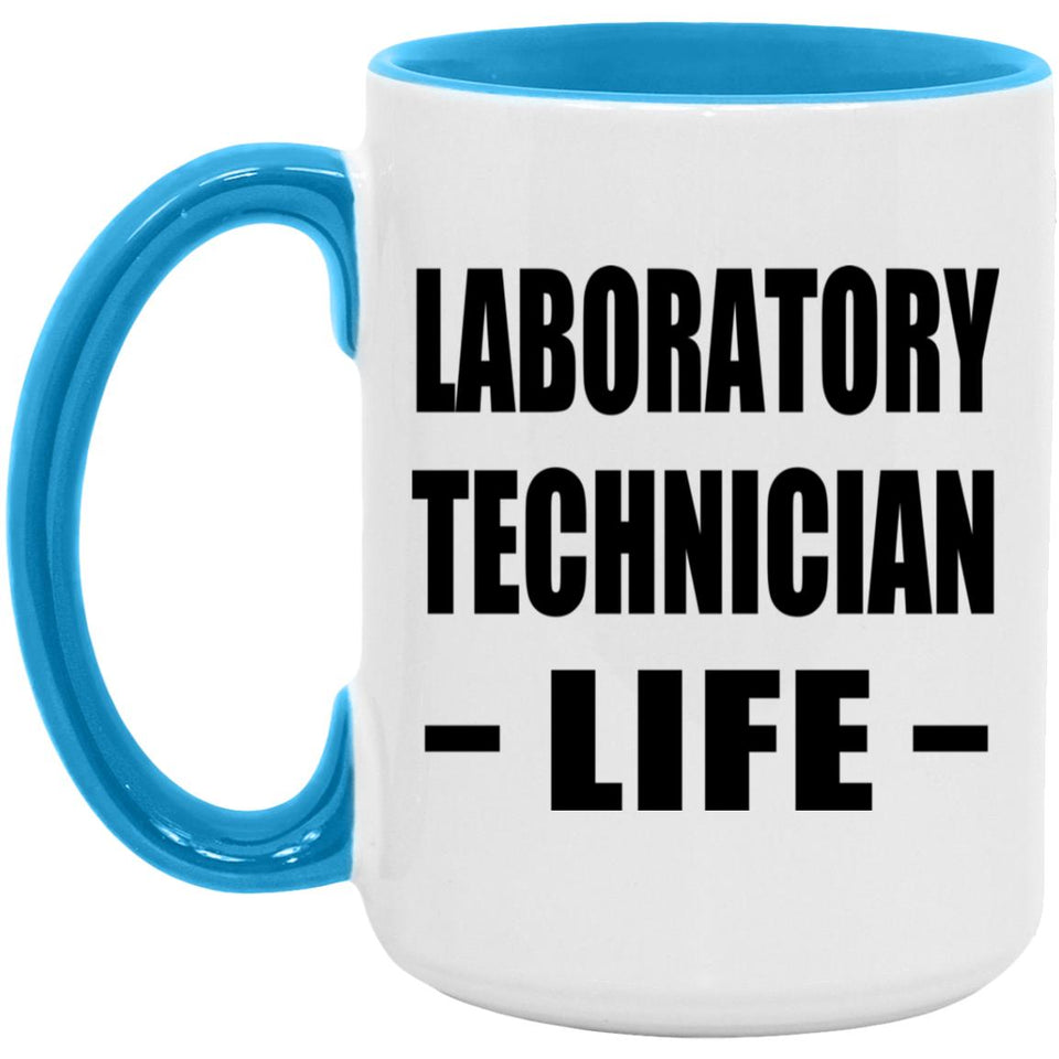 Laboratory Technician Life - 15oz Accent Mug Blue