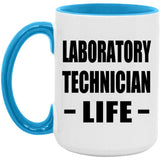 Laboratory Technician Life - 15oz Accent Mug Blue