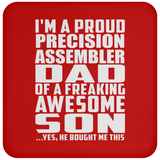 Proud Precision Assembler Dad Of Awesome Son - Drink Coaster