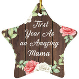 First Year As An Amazing Mama - Star Ornament A