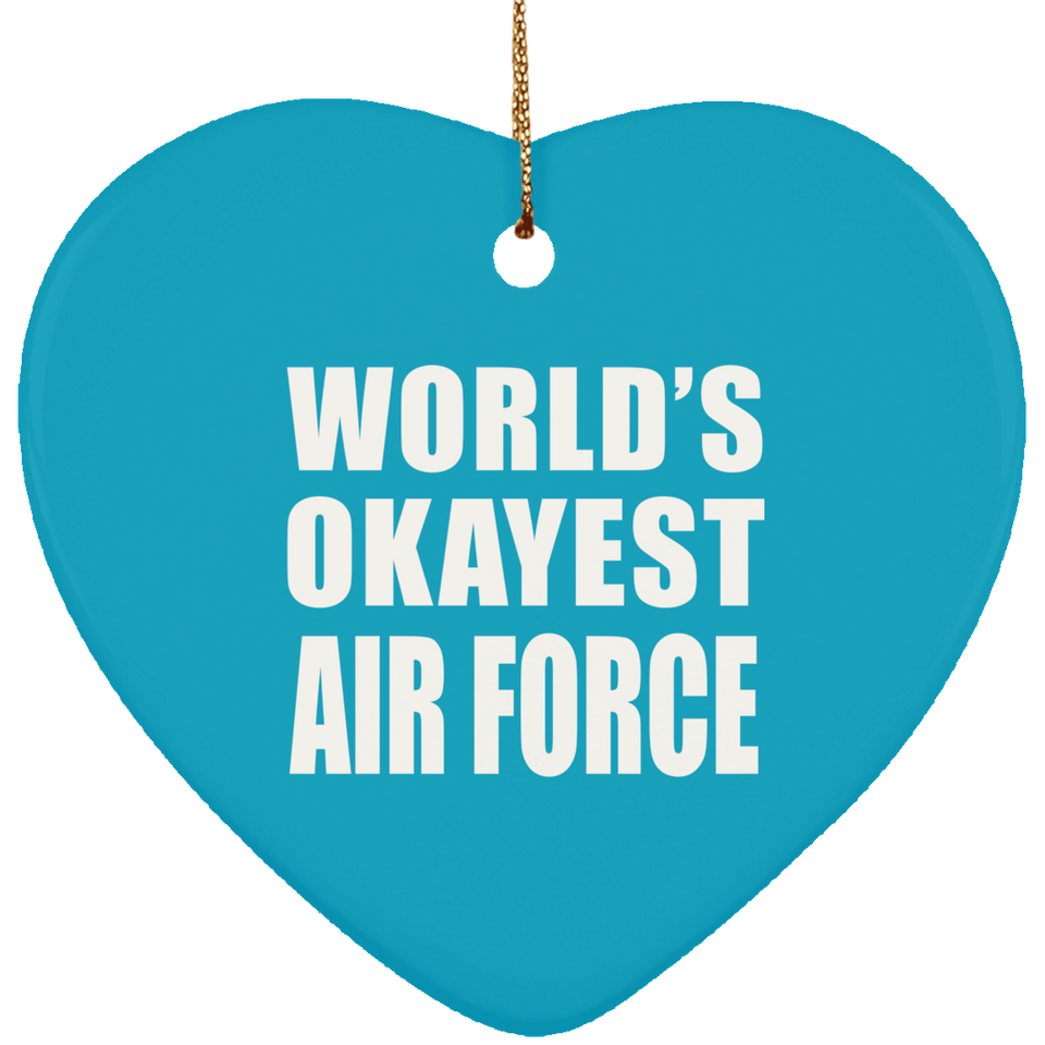 World's Okayest Air Force - Heart Ornament